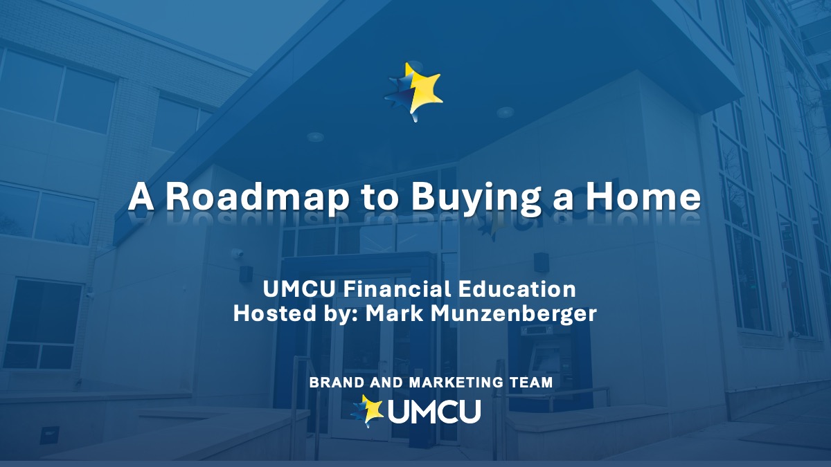 Roadmap to Buying a Home